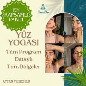 Yüz Yogası – Tüm Program (Detaylı Tüm Bölgeler)